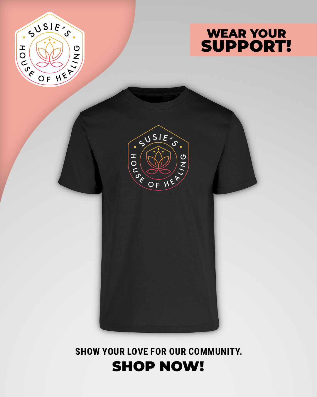 Susie's House of Healing T-Shirt